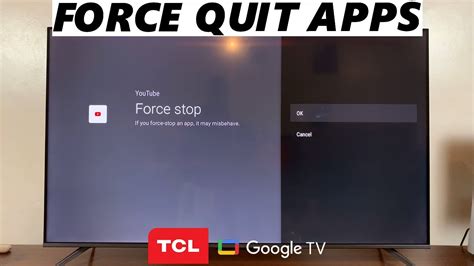 Tcl Google Tv How To Force Stop Apps Force Quit Apps Youtube