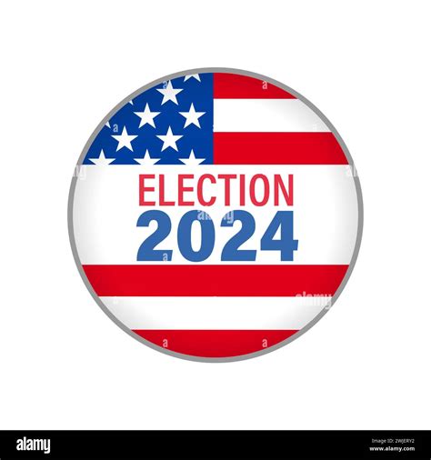 Election 2024 Voting Usa Round Emblem Presidential Election Us Concept