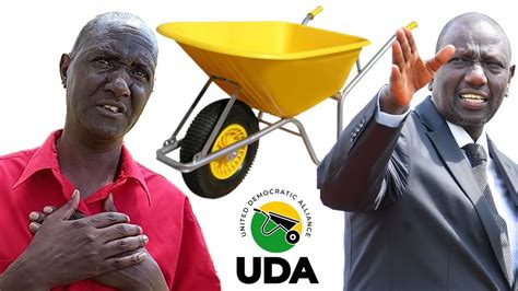 President Wheelbarrow Agenda Ilienda Wapi Tumechoka Ruto S