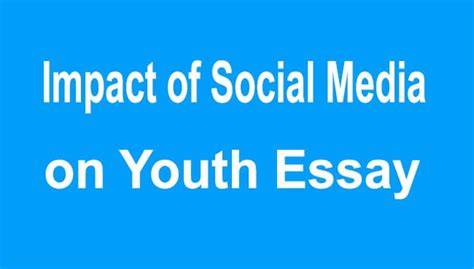 Impact Of Social Media On Youth Essay In English