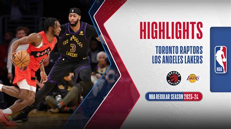 Toronto Raptors Los Angeles Lakers Highlights 10 1 FPT Play