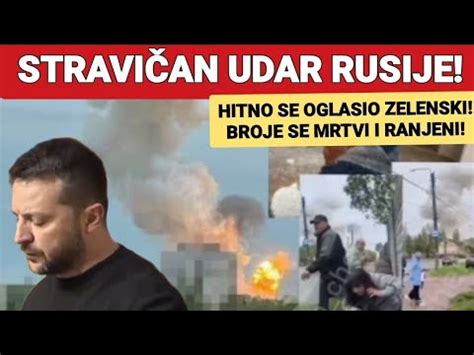 STRAVIČAN UDAR RUSIJE HITNO SE OGLASIO ZELENSKI BROJE SE MRTVI I