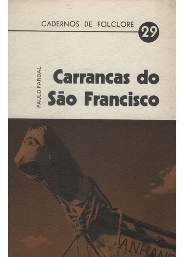 Sebo Do Messias Livro Cadernos De Folclore N Mero Carrancas Do