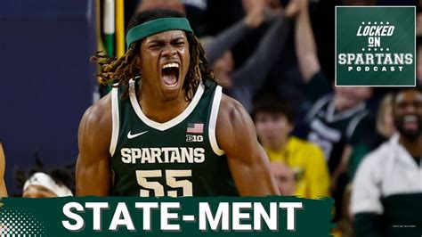 Msu Basketball Slams The Door On Michigan Late Tyson Walker Malik