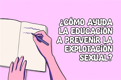 El Papel De La Educación En La Prevención De La Explotación Sexual