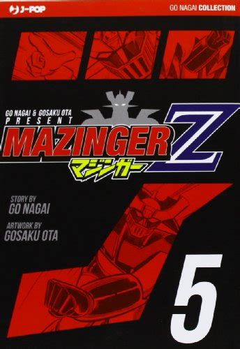 Mazinger Z Vol By Go Nagai Goodreads