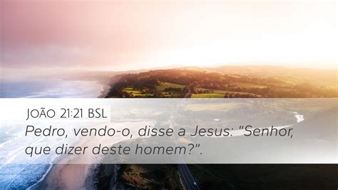 João 21 21 BSL Desktop Wallpaper Pedro vendo o disse a Jesus