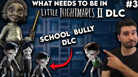 Dlc Little Nightmares Ii - New and Old DLC