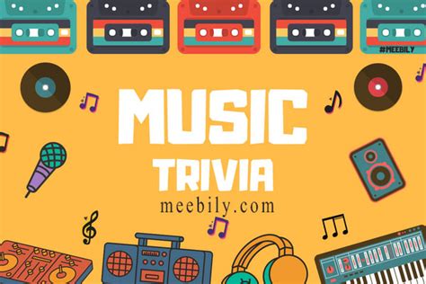 110+ Music Trivia Questions & Answers Quiz - Meebily