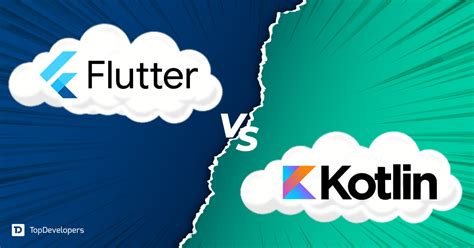 Flutter Vs Kotlin Which Is A Better App For Development