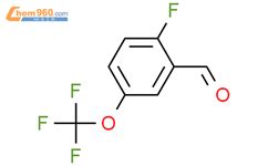 2 氟 5 三氟甲氧基 苯甲醛 2 Fluoro 5 trifluoromethoxy benzaldehyde 886497 81 0