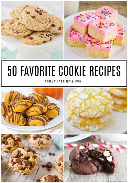 50 Favorite Cookie Recipes Easy Ideas Somewhat Simple