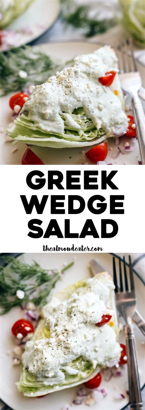 Greek Wedge Salad With Tzatziki Dressing The Almond Eater Easy