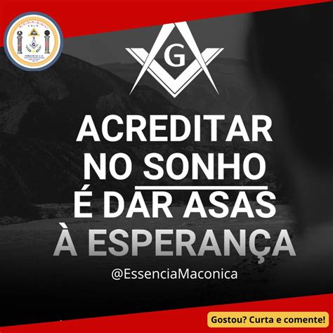 A Maçonaria Acredita Em Deus - Loja Maçônica Estrela do Sul Nº43 | Acreditar no sonho é dar asas à ...