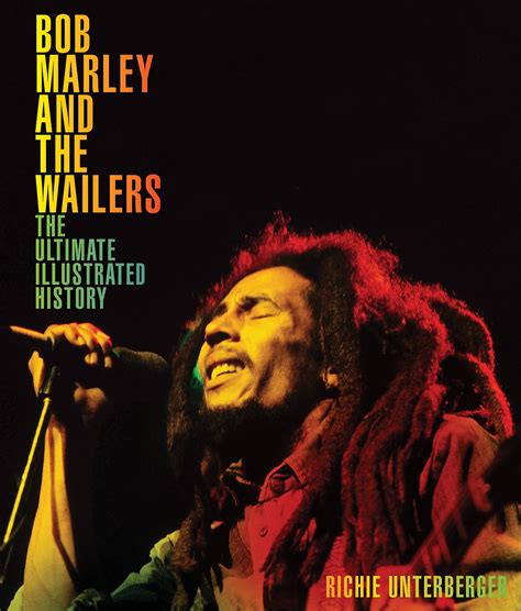 Bob Marley And The Wailers The Ultimate Illustrated History Etsy