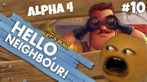 Annoying Orange Plays Hello Neighbor 10 Alpha 4 Insanity Youtube