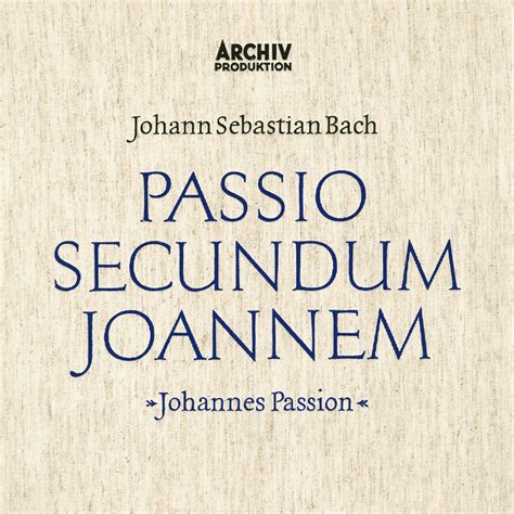 ‎bach Js St John Passion By Münchener Bach Orchester Karl Richter