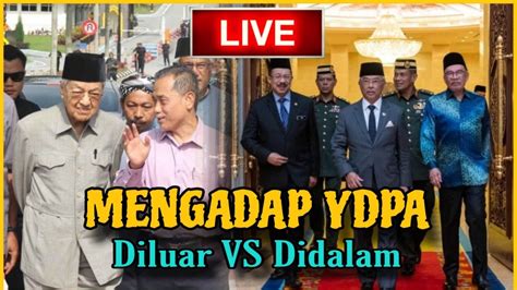 HRC LIVE TUN M DISIASAT SIAPA PENAJA DEMO ISTANA PMX YDPA