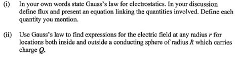 Solved I In Your Own Words State Gauss S Law For Chegg