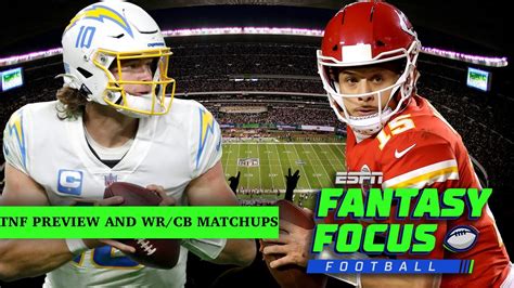 Chargers Vs Chiefs Preview WR CB Matchups Week 2 Preview