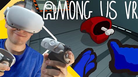 Il Gioco Vr Pi Sus Del Mondo Su Quest Among Us Vr Youtube