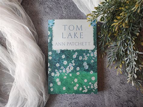 Tom Lake by Ann Patchett - Roelia Reads