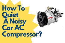 How To Quiet A Noisy Car AC Compressor WhatinCar