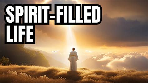 How To Be Filled And Controlled By The Holy Spirit Youtube