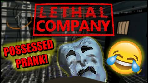 POSSESSION PRANK! | Lethal Company | - YouTube