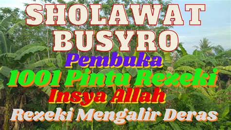 LANTUNAN SHOLAWAT BUSYRO MERDU SHOLAWAT NABI TANPA MUSIK PENENANG HATI