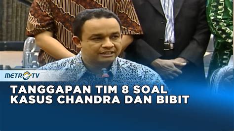 Tim Simpulkan Kasus Chandra Dan Bibit Dok Youtube