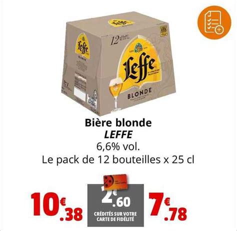 Promo Bi Re Blonde Leffe Vol Chez Coccinelle Supermarch