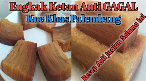 Resep Engkak Ketan Khas Palembang Resep Asli Jualan Selama Ini Youtube