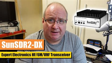 SunSDR2 DX Overview From Expert Electronics YouTube