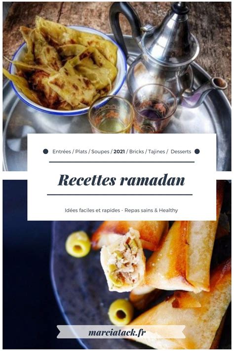 Recettes Ramadan Id Es Repas Pour Le Ftour Et Le D Ner Recette