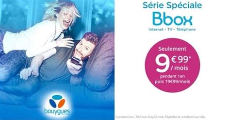 Découvrez la série spéciale Bbox à 9 99 euros par mois chez Bouygues