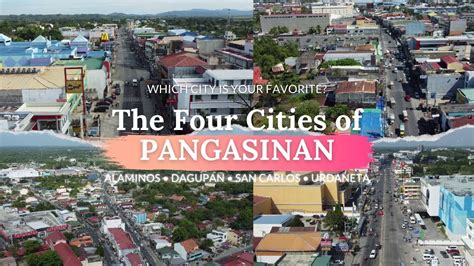 The Four Amazing Cities Of Pangasinan Alaminos Dagupan San Carlos