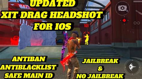 Xit Updated Drag Headshot Para Ios Jailbreak No Jailbreak