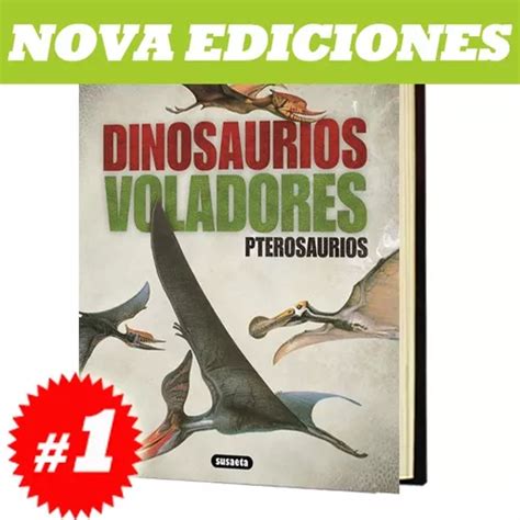 Atlas Ilustrado De Los Dinosaurios Voladores Nuevo Original Env O Gratis