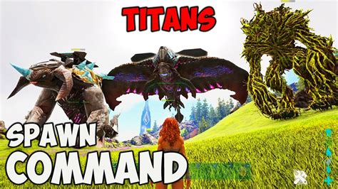 Updated Ark All Titans Spawn Command How To Summon Titans In Ark