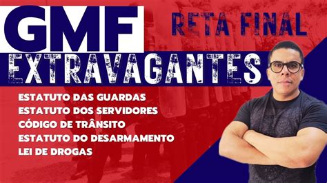 LEIS EXTRAVAGANTES GMF RETA FINAL YouTube