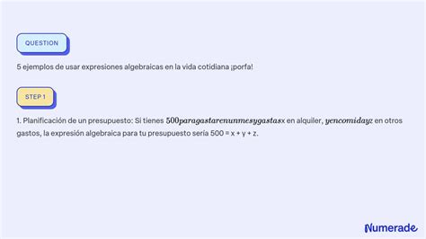 Solved Ejemplos De Usar Expresiones Algebraicas En La Vida Cotidiana