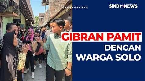 Berpamitan Dengan Warga Solo Gibran Kunjungi Dan Serap Aspirasi Warga