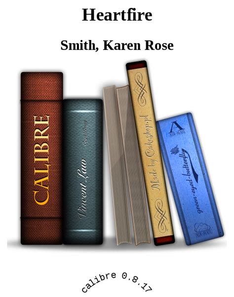 Read Heartfire By Smith Karen Rose Online Free Full Book China Edition