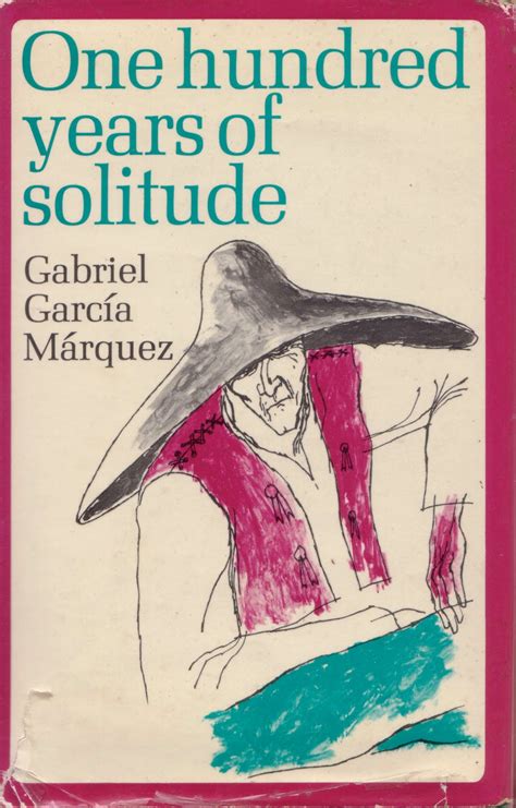 Huc & Gabet: One Hundred Years of Solitude by Gabriel Garcia Marquez.