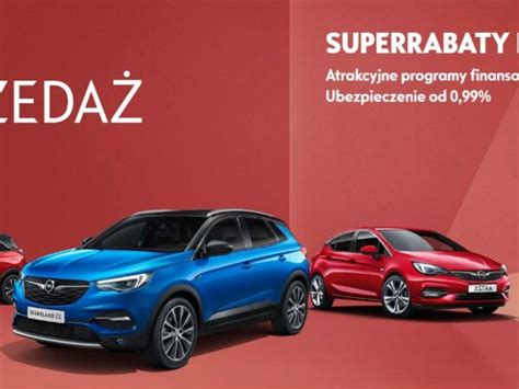 Opel promocje wyprzedaż rocznika 2019 2020 2021 2022