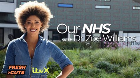 Our Nhs With Dr Zoe Williams Fresh Cuts Stream Now Itvx Youtube