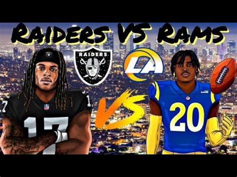 Las Vegas Raiders Vs Los Angeles Rams Live Play By Play Youtube