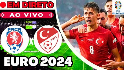 REPÚBLICA CHECA X TURQUIA EM DIRETO EURO 2024 FASE GRUPOS JOGO