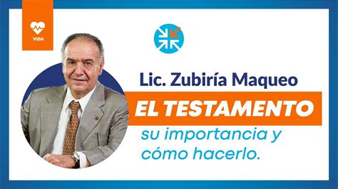 Webinar El testamento su importancia y cómo hacerlo Lic Zubiría